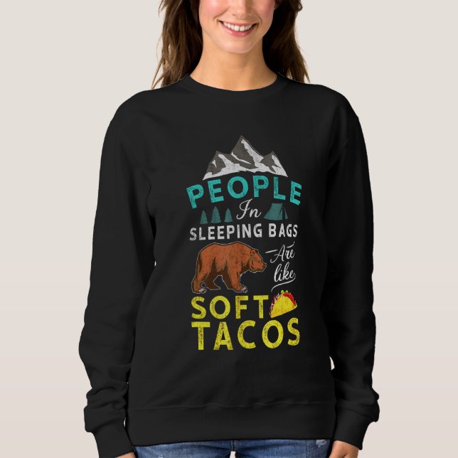 Jag tycker att Tacos-folket i sovsäckar är som mju T Shirt (Framsida)