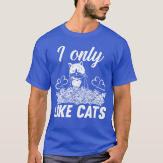 Jag tycker bara om katter med blommor, Cat Lover C T Shirt