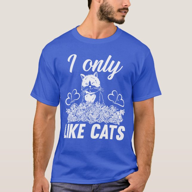 Jag tycker bara om katter med blommor, Cat Lover C T Shirt (Framsida)
