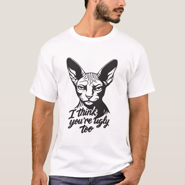 Jag tycker du är ful också t shirt (Framsida)