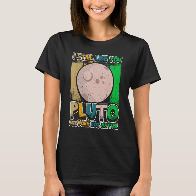 Jag tycker fortfarande om dig Pluto Retro Stil Spa T Shirt (Framsida)