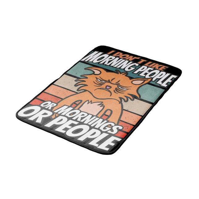 Jag tycker inte om morgonfolk eller morgondagen el badrumsmatta (Vinklad)