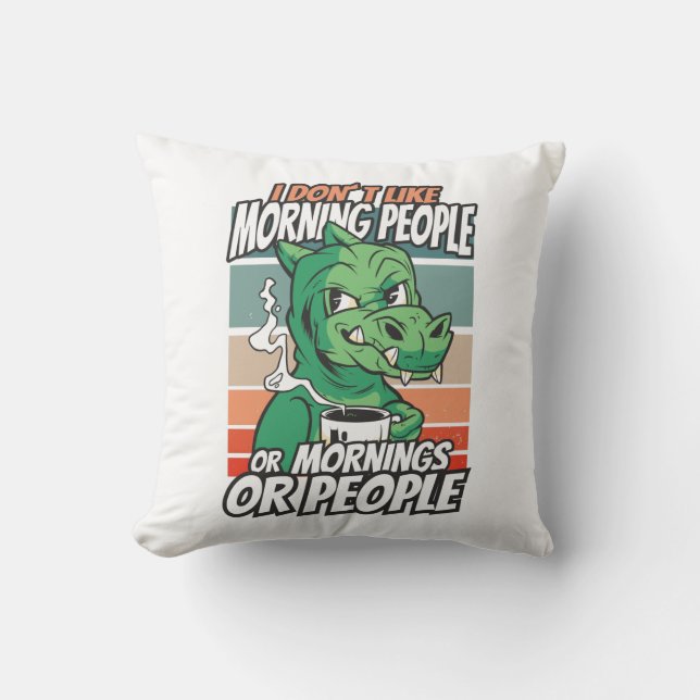Jag tycker inte om morgonfolk eller morgondagen el kudde (Framsida)