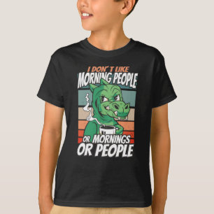 Jag tycker inte om morgonfolk eller morgondagen el t shirt