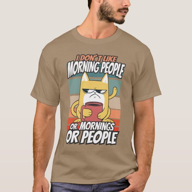Jag tycker inte om morgonfolk eller morgondagen el t shirt (Framsida)