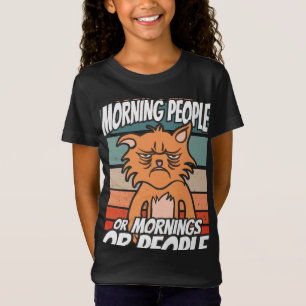 Jag tycker inte om morgonfolk eller morgondagen el t shirt