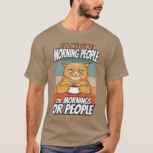Jag tycker inte om morgonfolk eller morgondagen el t shirt (Framsida)