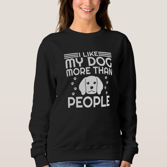 Jag tycker mer om min Hund än Hund 2 T Shirt (Framsida)