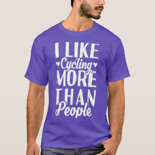 Jag tycker om att cykla mer än folk t shirt
