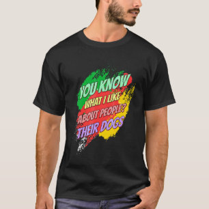 Jag tycker om att deras Hundar säger så roligt T Shirt