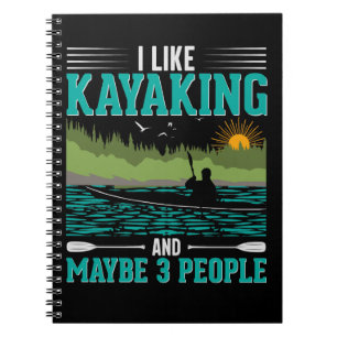 Jag tycker om att Kayaking mer än människor Anteckningsbok