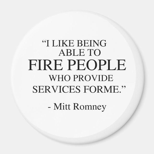 Jag tycker om att kunna avskeda folk magnet (Framsidan)