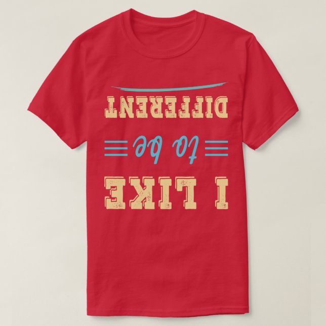 Jag tycker om att vara annorlunda Lusj T Shirt (Design framsida)