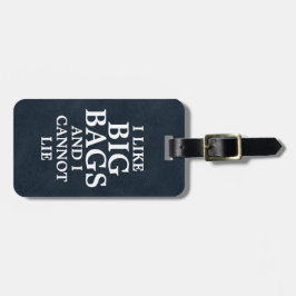 Jag tycker om Big Bagand och kan inte Ljuga Blue F Bagagebricka