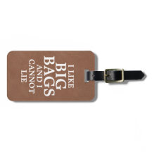 Jag tycker om Big Bagand och kan inte Ljuga Faux L