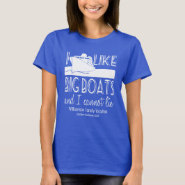 Jag tycker om Big Boats och jag kan inte Ljuga Lus T Shirt