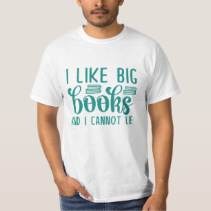 Jag tycker om Big Bokar och kan inte Ljuga T Shirt