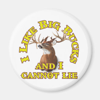 Jag tycker om Big Bucks och kan inte Ljuga Magnet