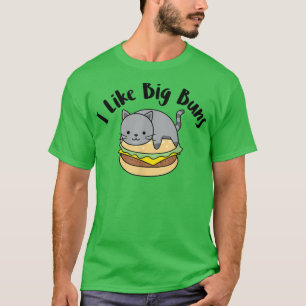 Jag tycker om Big Buns-finne Cat Hamburger-design T Shirt
