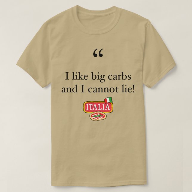 Jag tycker om Big Carbs och jag kan inte Ljuga lus T Shirt (Design framsida)