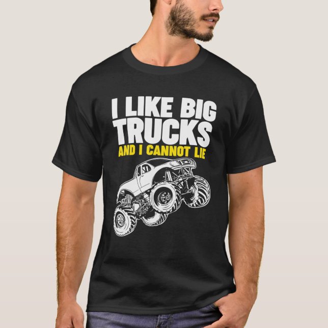 Jag tycker om Big Lastbilar och kan inte Ljuga T Shirt (Framsida)