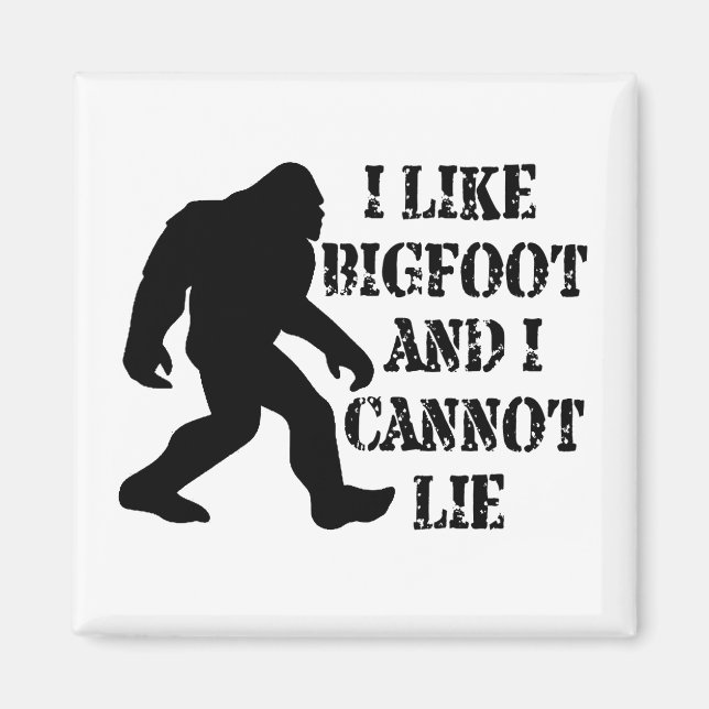 Jag tycker om Bigfoot och kan inte Ljuga Magnet (Framsidan)