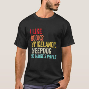 Jag tycker om Bokar och min isländska fårhund och T Shirt