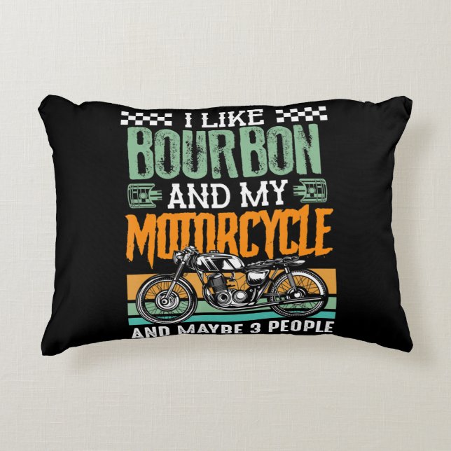 Jag tycker om Bourbon och min motorcykelgift Prydnadskudde (Framsidan)