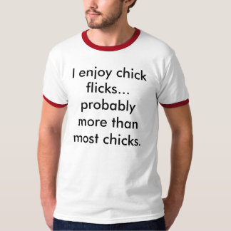 Jag tycker om chickknäpp… antagligen mer än mest… t-shirt