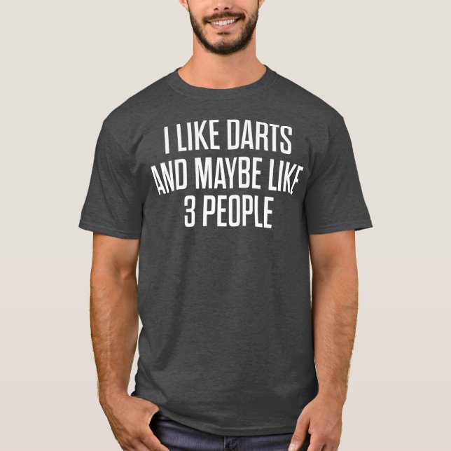 Jag tycker om Darts Throwing Shoot Players Gift Fu T Shirt (Framsida)