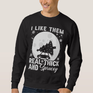 Jag tycker om dem.. Riktigt tjockt och Sprucey Jul Lång Ärmad Tröja