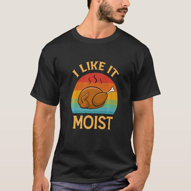Jag tycker om den fuktiga Thanksgivingen Costume R T Shirt (Framsida)