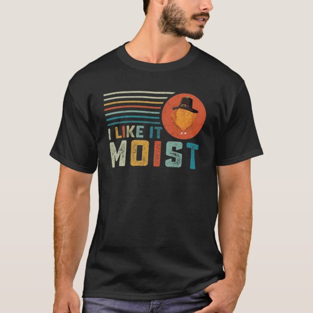 Jag tycker om den fuktiga thanksgivingen t shirt (Framsida)