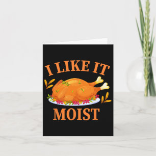 Jag tycker om den fuktiga Thanksgivingen Turkiets Kort