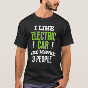 Jag tycker om elbilsägaren i fordon t shirt