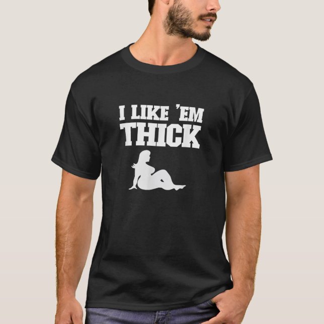Jag tycker om Em Thick Knubbig Chaser Manar Funy T Shirt (Framsida)