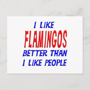 Jag tycker om Flamingos bättre än jag gillar Pocar Vykort