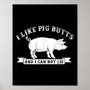 Jag tycker om Gris-knapp och kan inte Ljuga roligt Poster
