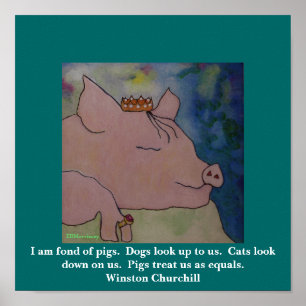 Jag tycker om grisar. Winston Churchill Poster