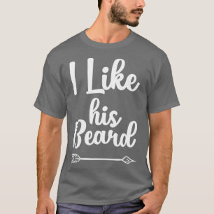 Jag tycker om hans Beard Funny Compliment Matching T Shirt