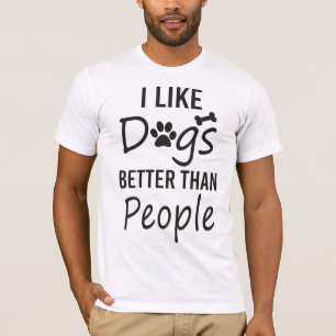 Jag tycker om Hundar bättre än folk T Shirt