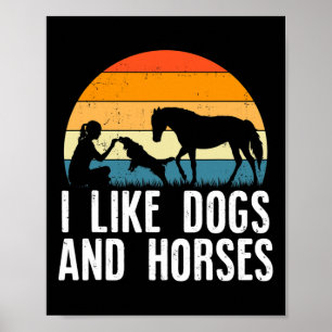 Jag tycker om Hundar och hästar som Riding Dotter  Poster