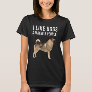 Jag tycker om Hundar och kanske 3 personer. T Shirt