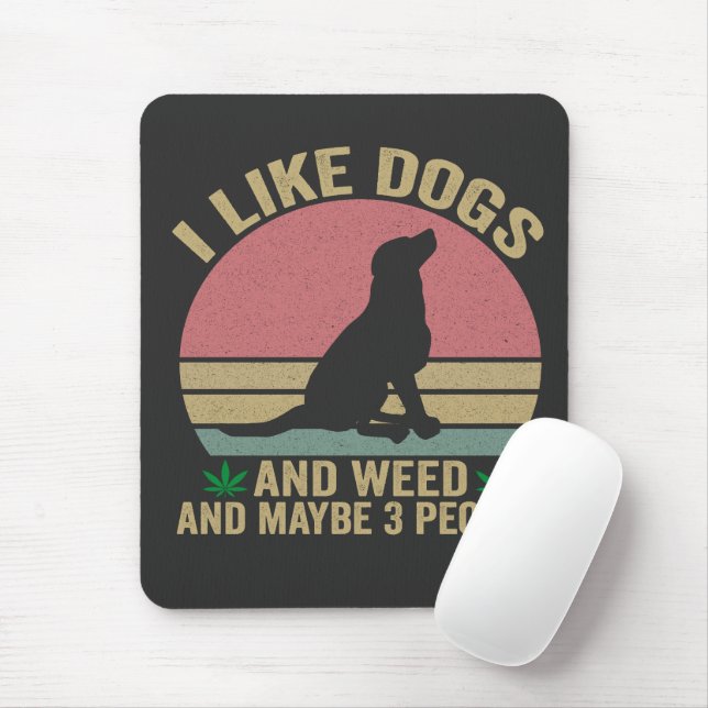 Jag tycker om hundar och Ogräs och kanske tre Vint Musmatta (Med mus)