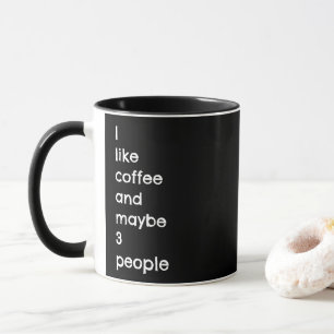 Jag tycker om kaffe och kanske 3 personer svart ka mugg