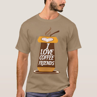 Jag tycker om Kärlek Coffee Friends. T Shirt