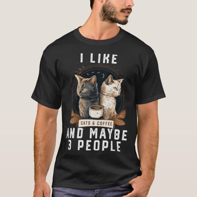 Jag tycker om katter och kaffe och kanske 3 männis t shirt (Framsida)