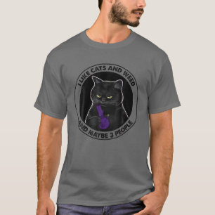 Jag tycker om katter och Ogräs och kanske 3 perso T Shirt