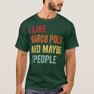 Jag tycker om Marco Polo-programmet, kanske 3 pers T Shirt