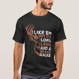 Jag tycker om mig med lång Ben och en stor rackare T Shirt